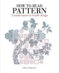 現貨How to Read Pattern: A Crash Course in Textile Design[9781408109434]