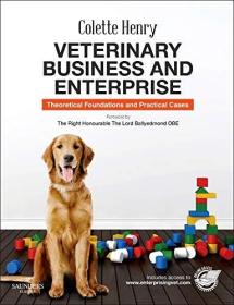 现货Veterinary Business and Enterprise: Theoretical Foundations and Practical Cases[9780702050121]