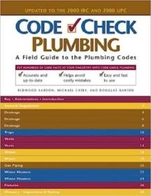 现货Code Check Plumbing: A Field Guide to the Plumbing Codes[9781561584093]