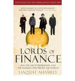 现货Lords of Finance: 1929, The Great Depression, and the Bankers who Broke the World[9780099493082]