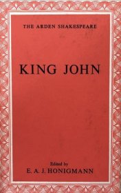 可议价 King John: The Arden Shakespeare King John: The Arden Shakespeare 8000070fssf