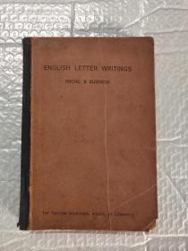 ENGLISH LETTER WRITINGS:SOCIAL & BUSINESS【033】英文版 商业通信 民国24年出版