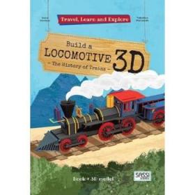 英文原版Travel Learn And Explore Locomotive 3D火车头模型书