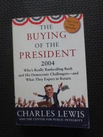 THE BUYING OF THE PRESIDENT 2004【32開平裝，英文原版書】