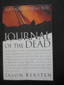 JOURNAL OF THE DEAD：A Story of Friendship and Murder in the New Mexico Desert【32開平裝，英文原版書】