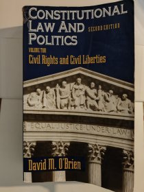 Constitutional Law and Politics, Volume Two: Civil Rights and Civil Liberties, Second Edition