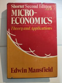 Microeconomics: Theory and Applications, Shorter Second Edition
