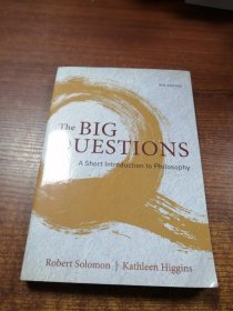 The Big Questions: A Short Introduction to Philosophy，9th edition  大问题：哲学导论，第9版