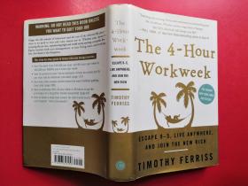 The 4-Hour Workweek：Escape 9-5, Live Anywhere, and Join the New Rich