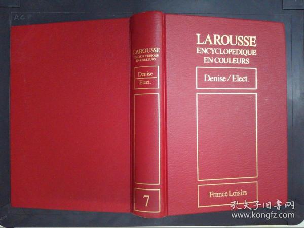 Larousse: Encyclopedique en couleurs（7）:Denise/Elect.彩插本（詳見圖）