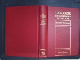 Larousse: Encyclopedique en couleurs（20）:Schiste/Syriaque彩插本（詳見圖）