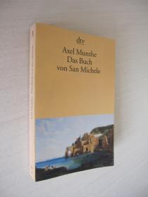 Das Buch von San Michele Axel Munthe 德文