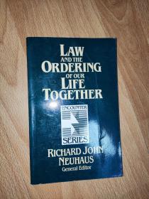 Law and the Ordering of Our Life Together 英文 正版