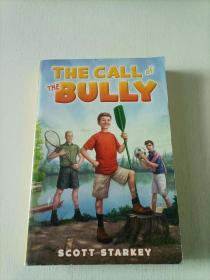 The Call of the Bully