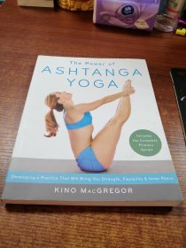 The Power of Ashtanga Yoga  Developing a Practic