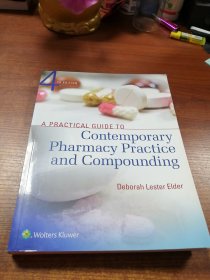 A Practical Guide to Contemporary Pharmacy Practice and Compounding 当代药剂学实践与合成指南，第4版