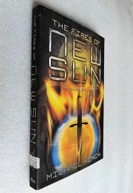The Fires of New SUN: A Blending Time Novel （原版外文书）