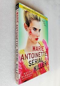 *Marie Antoinette, Serial Killer (平装原版外文书)
