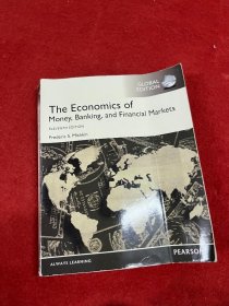 The Economics of Money  Banking and Financial Markets  Global Edition