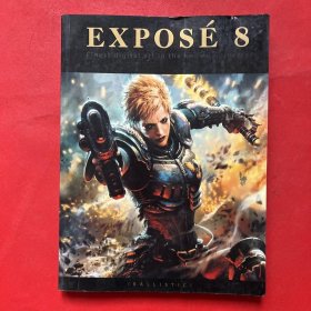 Exposé 8: Finest Digital Art in the Known Universe