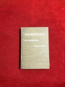 ANTHROPOLOGY AN INTRODUCTION （人类学导论）