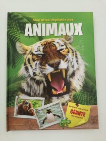 Mon atlas dépliable des animaux法文