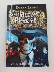 Kingdom of the Wicked: Book 7 (Skulduggery Pleasant)
