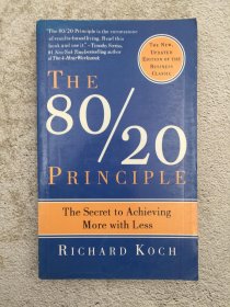 The 80/20 Principle  Expanded and Updated: The Secret to Achieving More with Less