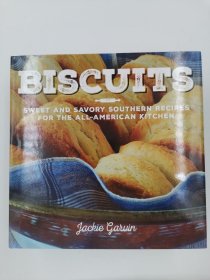 Biscuits: Sweet and Savory Southern Recipes for the All-American Kitchen 饼干：甜美可口的南美洲食谱
