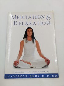 Meditation and Relaxation: Destress Body and Mind