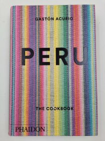 Peru: The Cookbook 秘鲁特色美食指南现货