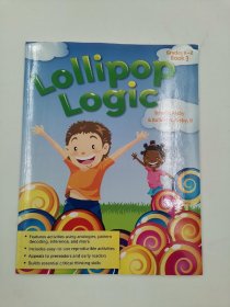 Lollipop Logic: Critical Thinking Activities (Book 3  Grades K-2)