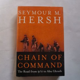Chain of Command: The Road from 9/11 to Abu Ghraib 英文小说 精装小说