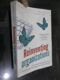 Reinventing Organizations: A Guide to Creating Organizations Inspired by the Next Stage of Human Consciousnecc （小16开）