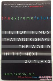 The Extreme Future The Extreme Future[极端的未来] 英文原版 平装