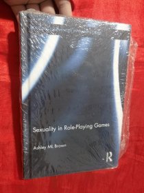 Sexuality in Role-Playing Games（小16开，精装） 未开封