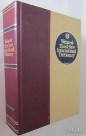 Webster's Third New International Dictionary of the English Language unabridged（韦氏第三版新国际英语词典）英文原版
