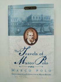 The Travels of Marco Polo (Signet Classics) 马可波罗游记