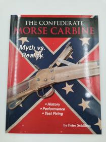 The Confederate Morse Carbine: Myth vs. Reality