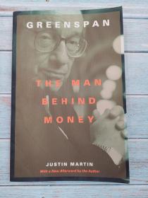 Greenspan: The Man Behind Money