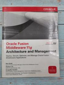 Oracle Fusion Middleware 11g Architecture and Management