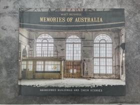 Memories of Australia: Abandoned Buildings and Their Stories