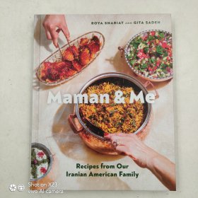 Maman and Me: Recipes from Our Iranian American Family