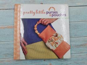 Pretty Little Purses & Pouches (Pretty Little Series)