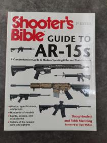 Shooter's Bible Guide to AR-15s, 2nd Edition