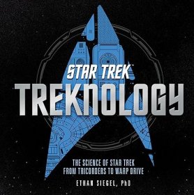 Treknology: The Science of Star Trek from Tricorders to Warp Drive 星际迷航学：从三体到曲速的星际迷航科学