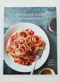 The Home Cook Recipes to Know by Heart
