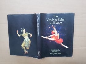 THE WORLD OF BALLET AND DANCE 【16开精装】