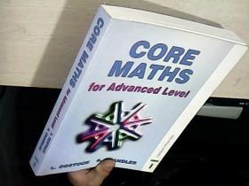 CORE MATHS for Advanced Level
