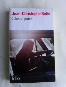 Check-point   法文原版     法国著名作家让-克里斯多夫·吕芬作品